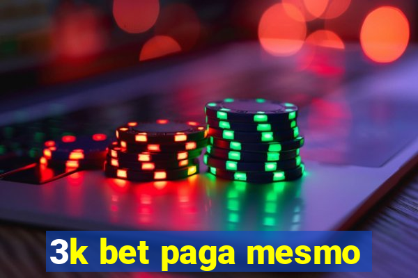 3k bet paga mesmo